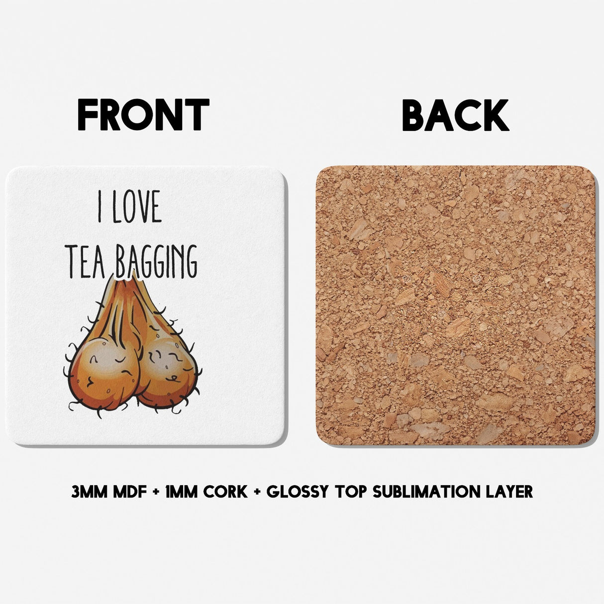 I Love Tea Bagging Rude Funny Cheeky Gift Coffee Tea Mug Coaster Option Him Her