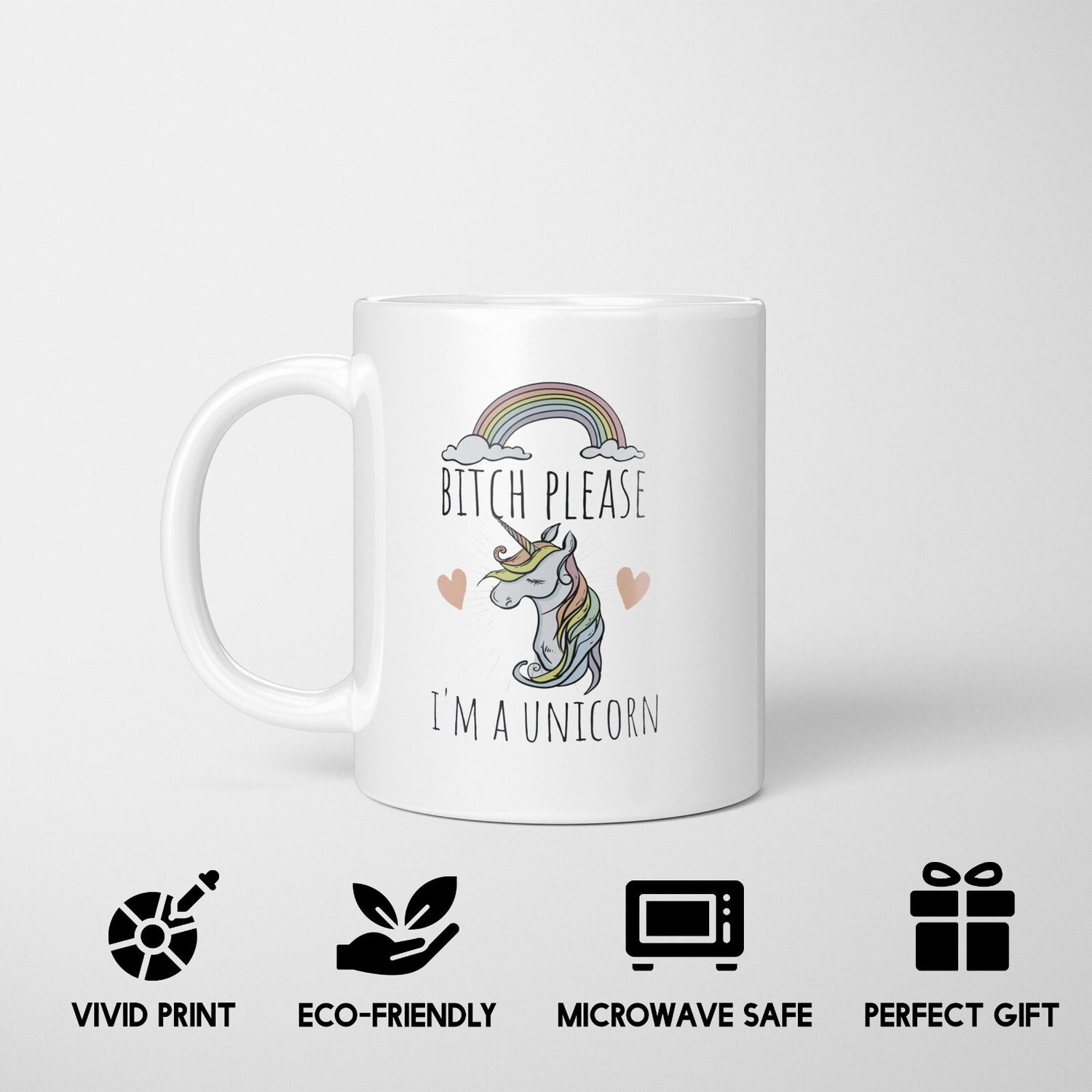 B*tch Please I'm A Unicorn Rude Funny Gift Coffee Tea Mug Coaster Option Him Her