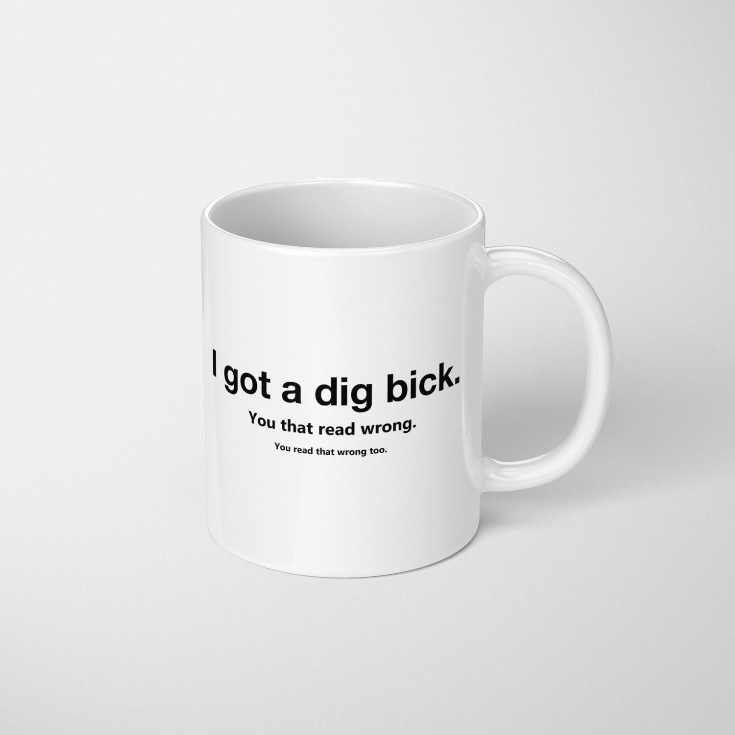 I Got A Dig Bick Rude Funny Cheeky Gift Coffee Tea Mug + Coaster Option Him Her