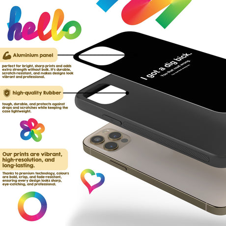 I Got A Dig Bick Personalised Custom Rude Funny Joke Printed iPhone Black Case