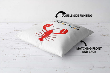 You're My Lobster Valentines Love Cheeky Funny Cute Square Filled Cushion Decor