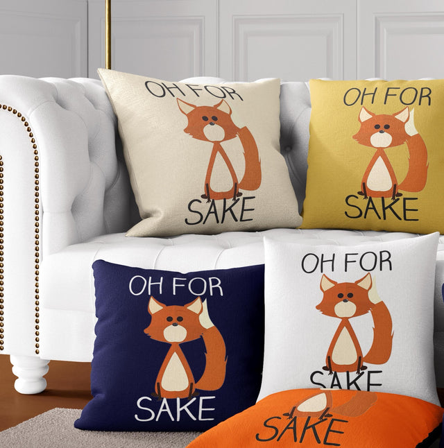 Oh For Fox Sake Saying Phrase Novelty Print Kids Soft Square Fill Cushion Throw