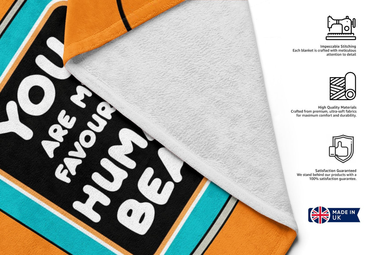 Personalised My Favourite Human Bean Name Novelty Soft Warm Fleece Blanket Decor