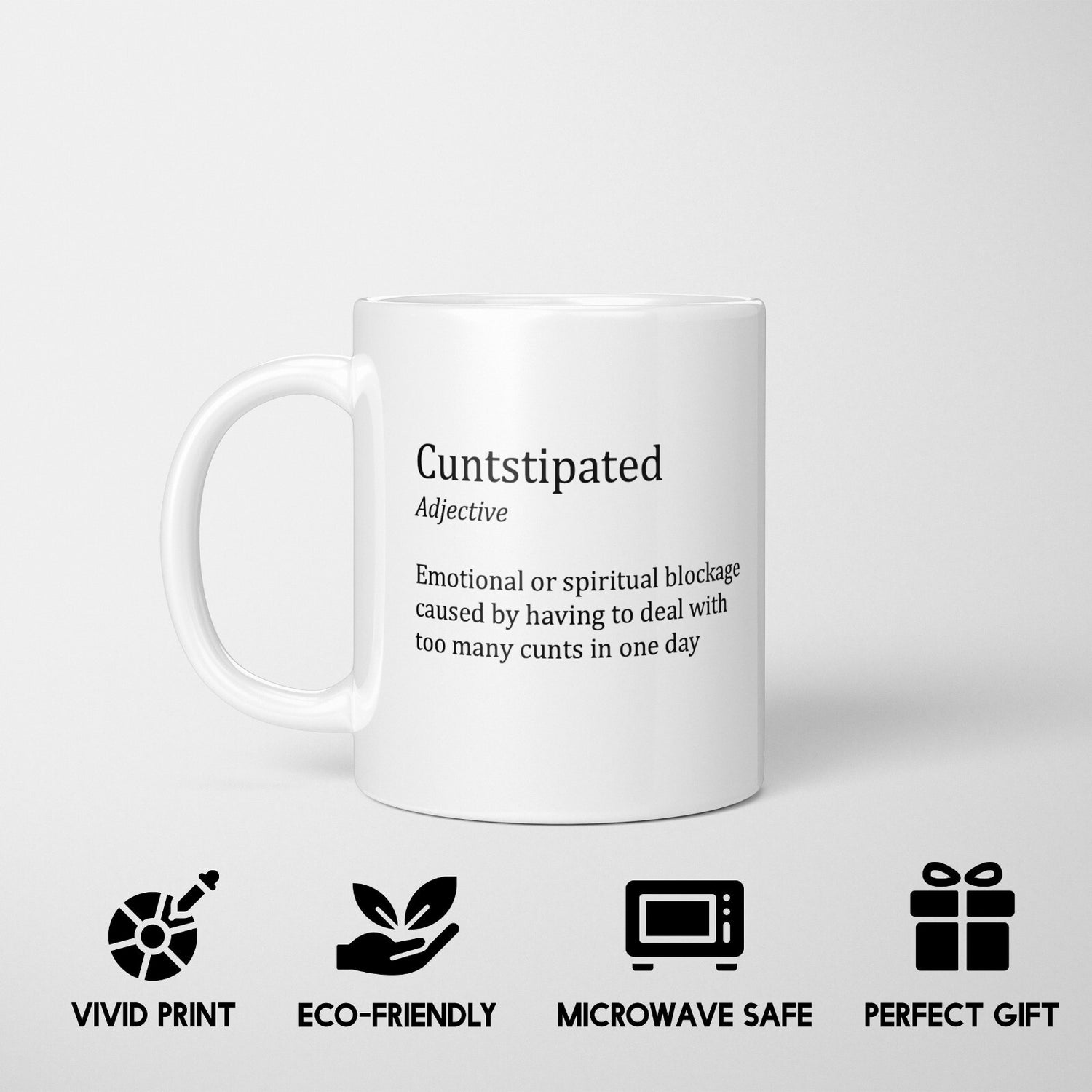 C*nstipated Rude Funny Cheeky Gift Coffee Tea Mug + Coaster Option For Him Her