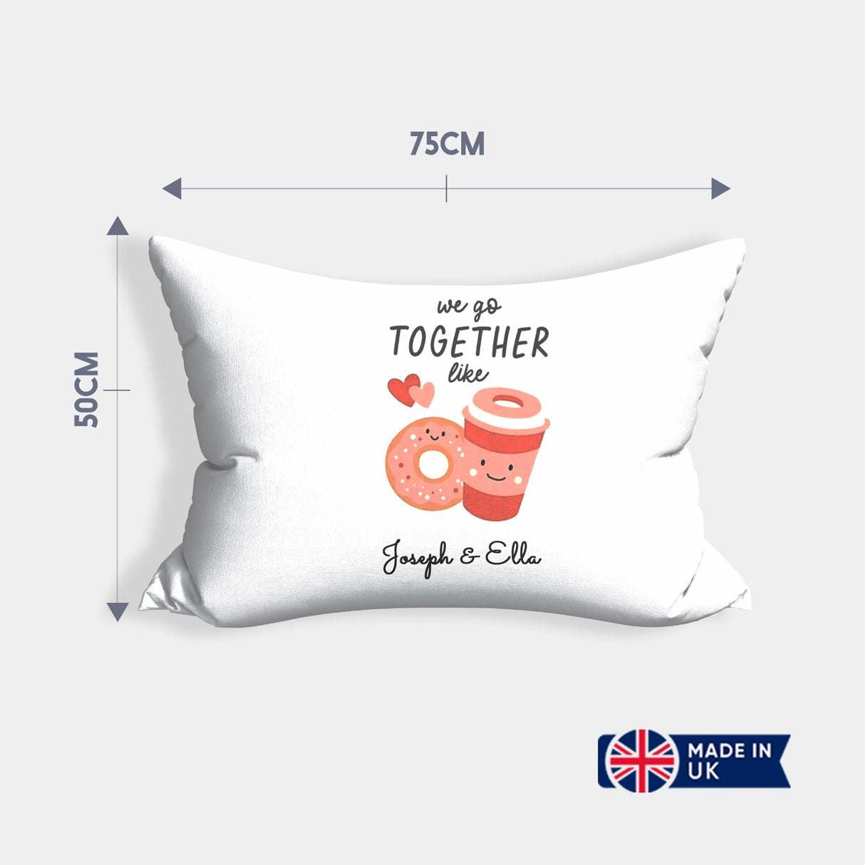 We Go Together Like Coffee + Donut Personalised Cheeky Funny Romantic Pillowcase
