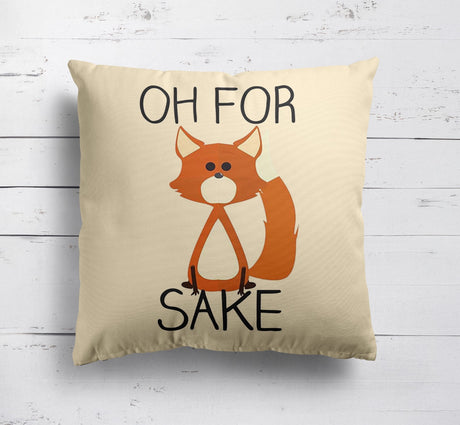 Oh For Fox Sake Saying Phrase Novelty Print Kids Soft Square Fill Cushion Throw