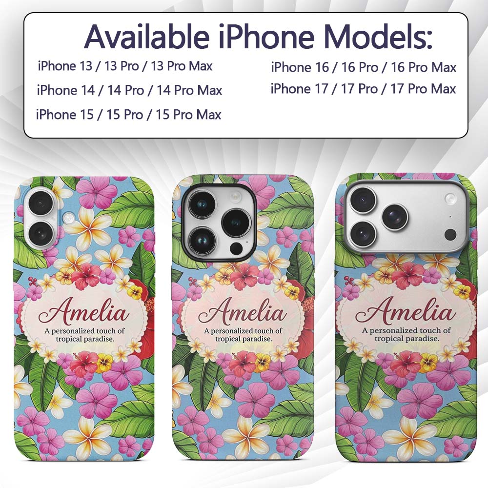Tropical Hibiscus Flowers Plumeria Leaves Exotic Custom Name Protective Phone Case Mobile Cover Durable Everyday Smartphone Shock Resistant