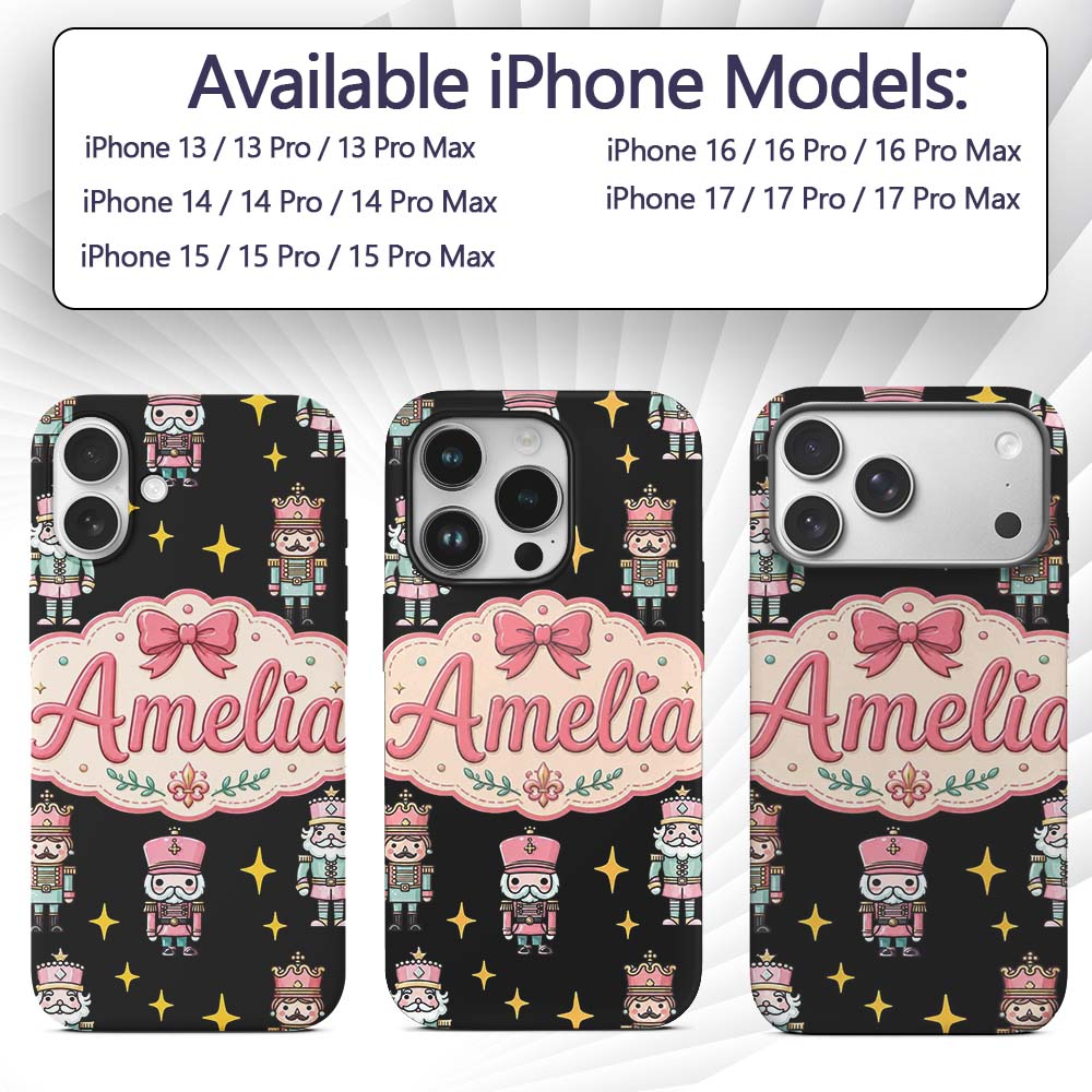 Cute Nutcracker Soldier Toy King Printed Design Custom Name Protective Phone Case Mobile Cover Durable Everyday Smartphone Shock Resistant
