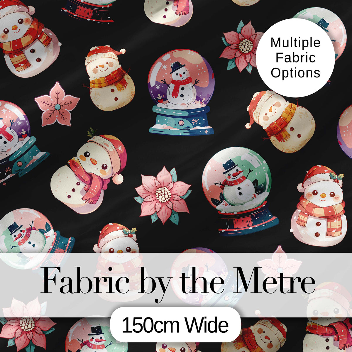 Cute Snowman Snow Globe Poinsettia Flower Christmas Pattern Black Background Digital Print Fabric by the Metre UK Sewing Quilting Textile