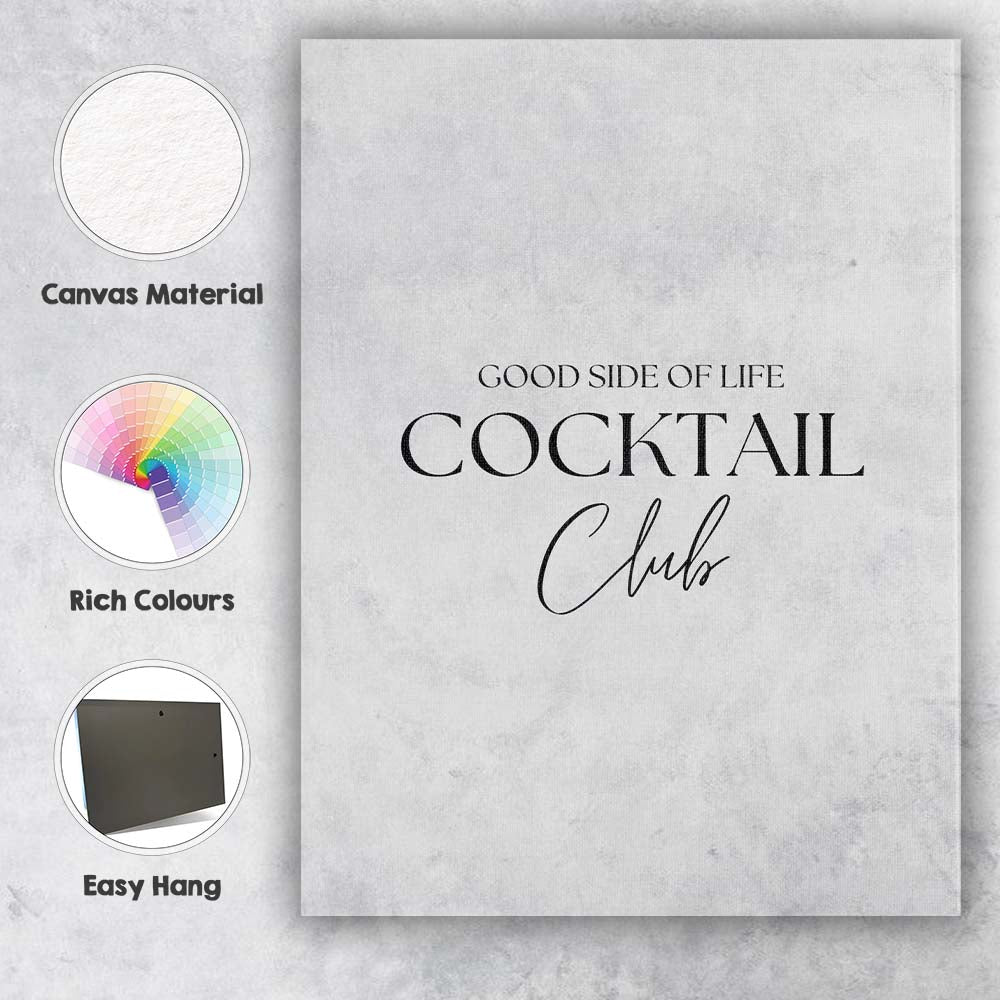 Monochrome Good Side Of Life Cocktail Club Typography Canvas Wall Art Print Decor Picture Ready to Hang