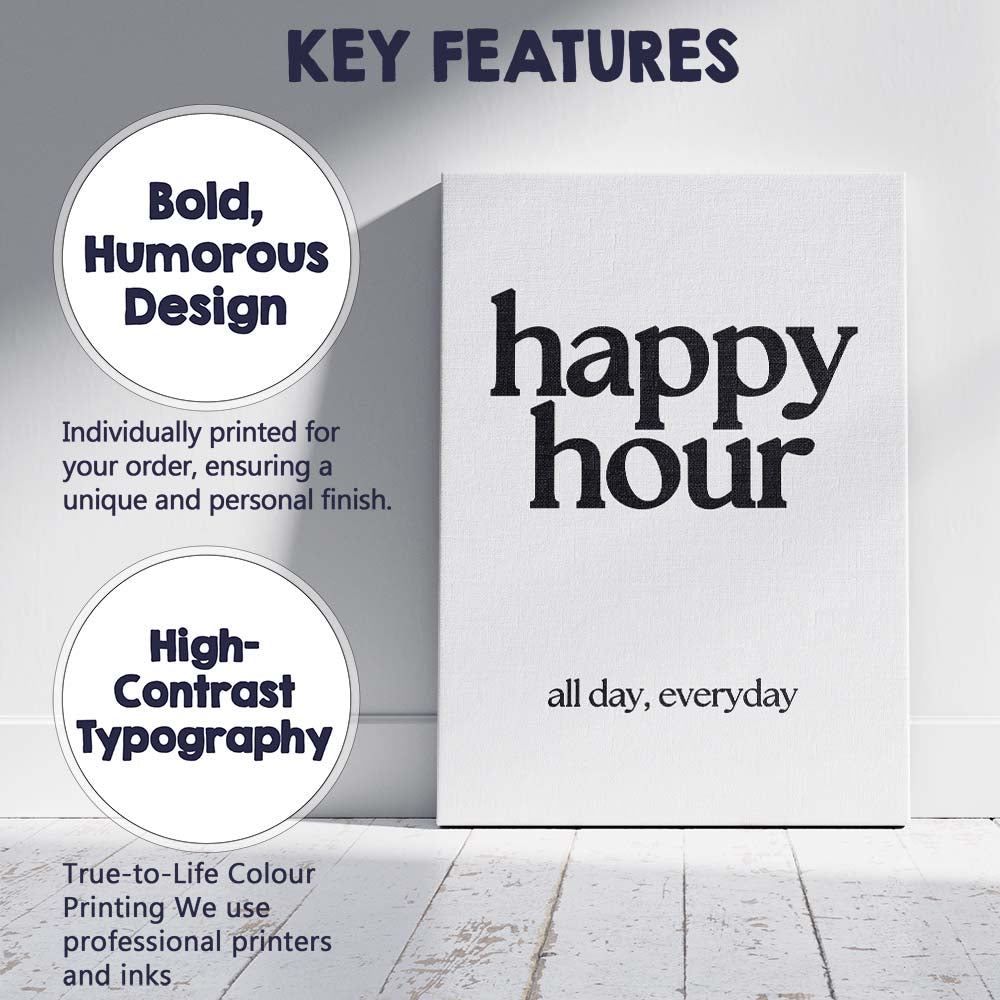 Modern Happy Hour All Day Everyday Typography Canvas Wall Art Print Decor Picture Ready to Hang