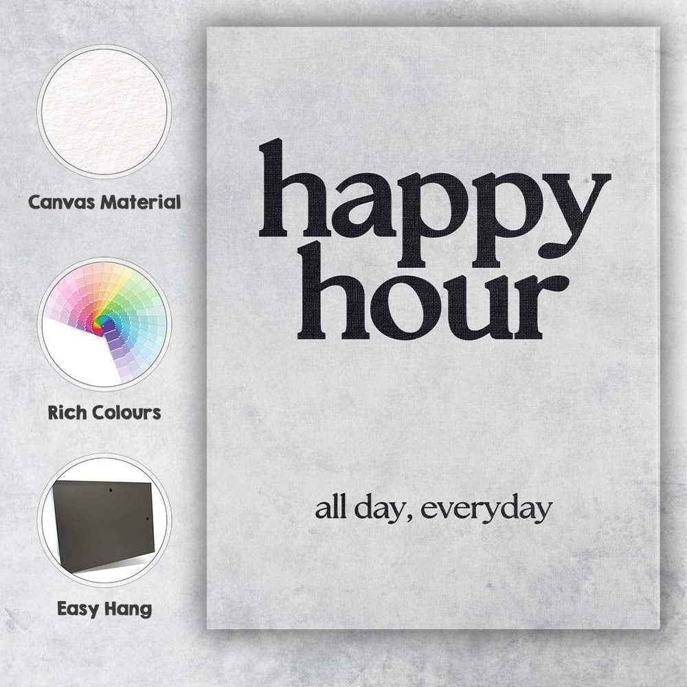 Modern Happy Hour All Day Everyday Typography Canvas Wall Art Print Decor Picture Ready to Hang