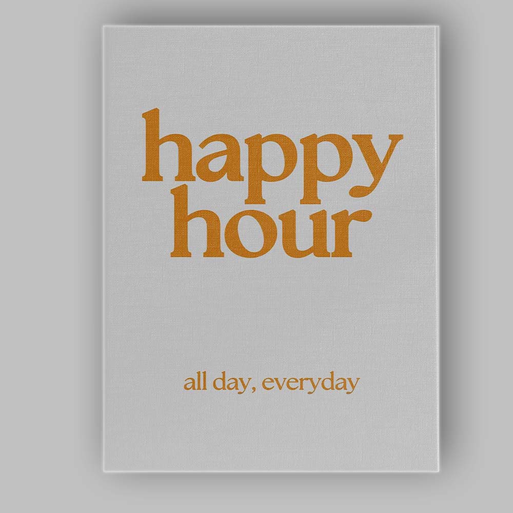 Mustard Happy Hour Typography Minimalist Quote Canvas Wall Art Print Decor Picture Ready to Hang