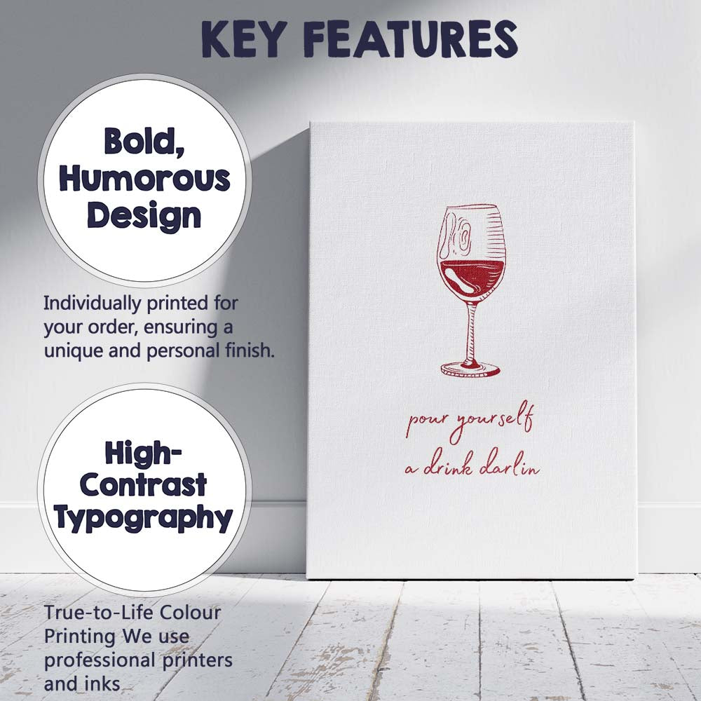 Minimalist Red Wine Glass Line Art With Pour Yourself A Drink Darlin Typography Canvas Wall Art Print Decor Picture Ready to Hang