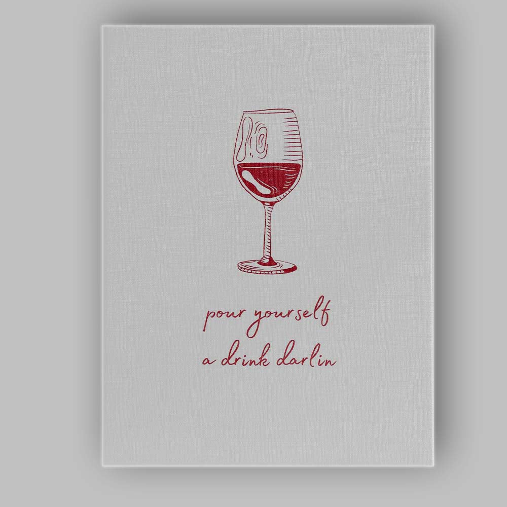 Minimalist Red Wine Glass Line Art With Pour Yourself A Drink Darlin Typography Canvas Wall Art Print Decor Picture Ready to Hang