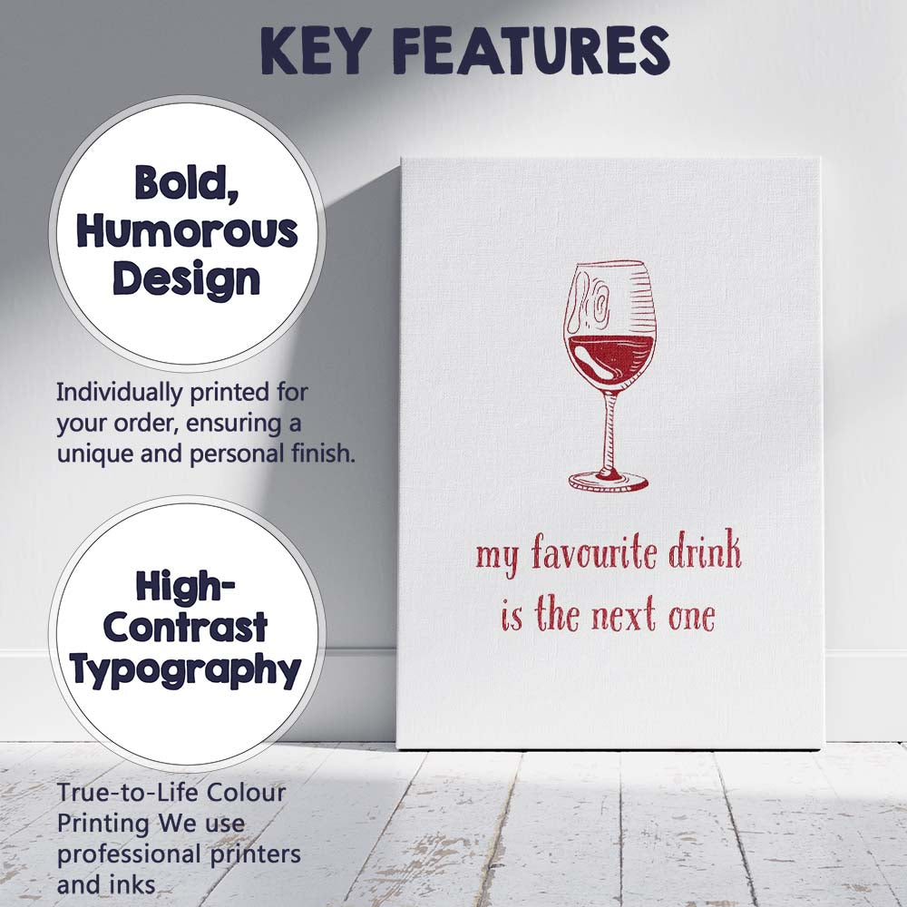 Minimalist Red Wine Glass Line Art With My Favourite Drink Is The Next One Quote Canvas Wall Art Print Decor Picture Ready to Hang
