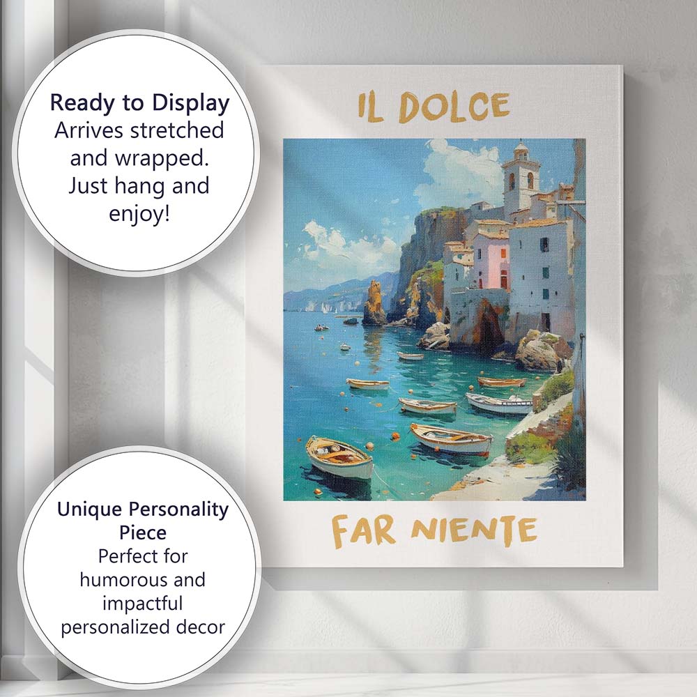 Italian Amalfi Coast Il Dolce Far Niente Coastal Travel Poster Canvas Wall Art Print Decor Picture Ready to Hang