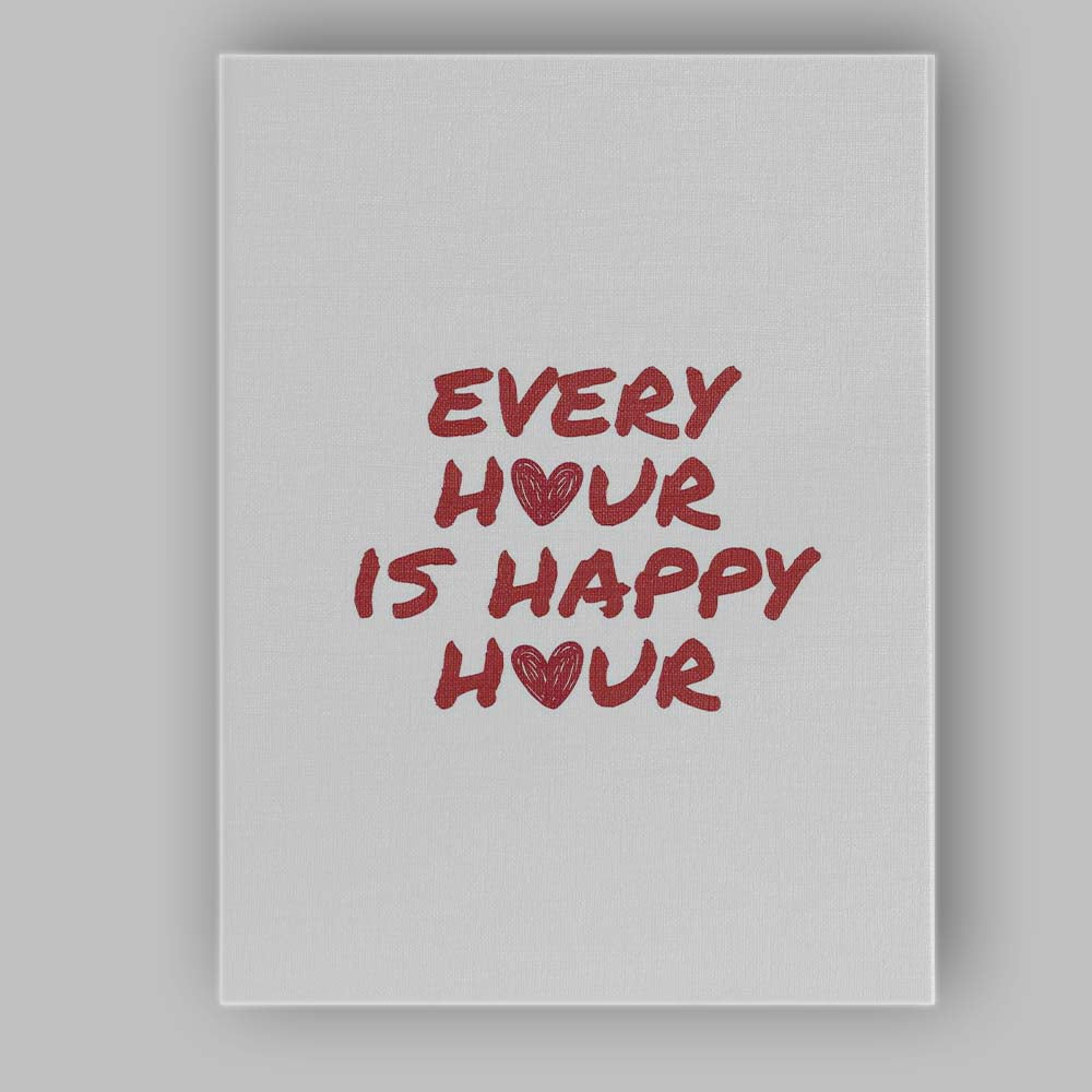Modern Every Hour Is Happy Hour Burgundy Typography Quote Canvas Wall Art Print Decor Picture Ready to Hang