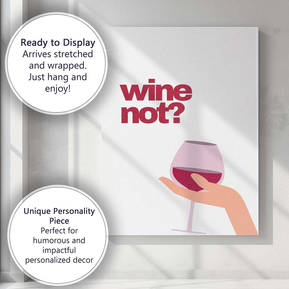Minimalist Wine Not Red Wine Glass Illustration Typography Canvas Wall Art Print Decor Picture Ready to Hang
