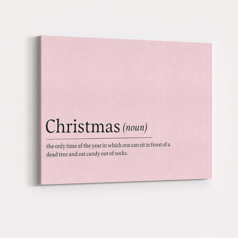 Minimal Blush Pink Christmas Humour Quote Typography Canvas Wall Art Print Decor Picture Ready to Hang