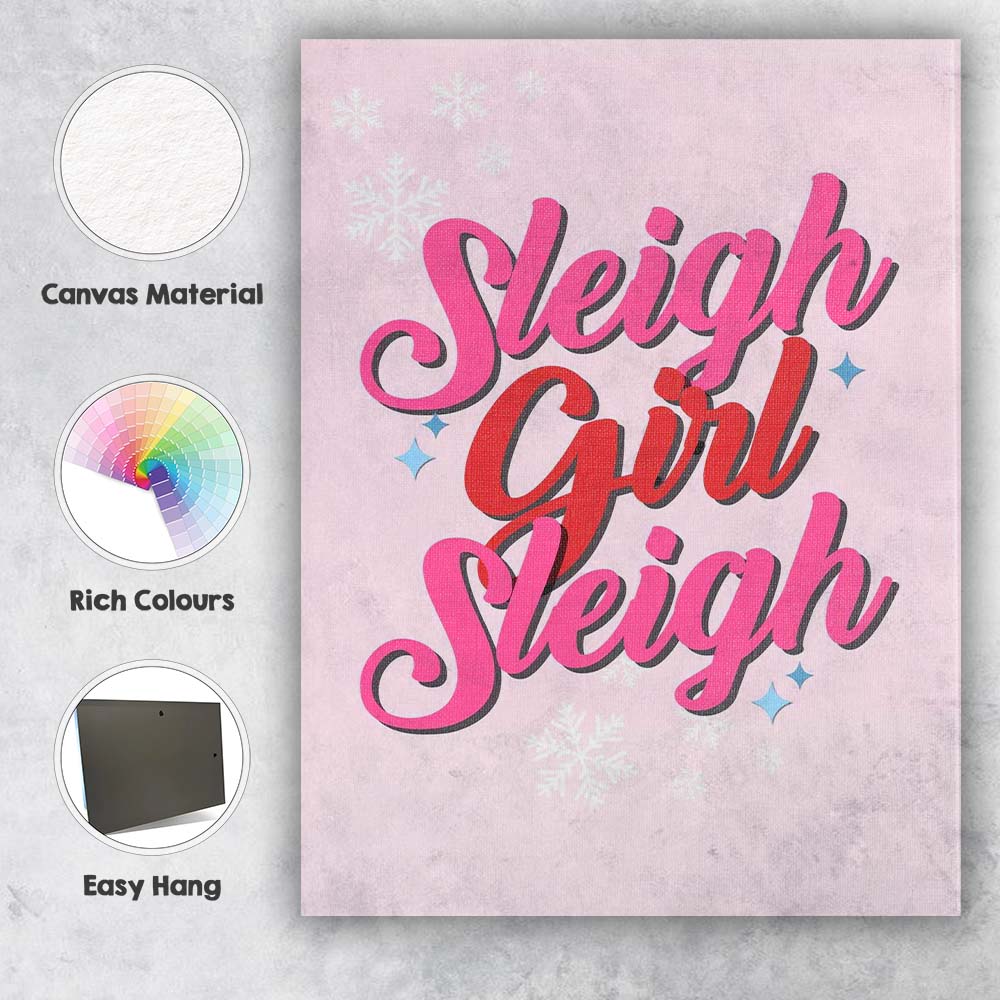 Sleigh Girl Sleigh Pink Christmas Typography Quote Canvas Wall Art Print Decor Picture Ready to Hang