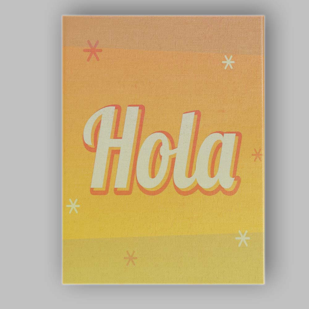 Bold Retro Hola Typography Warm Yellow Gradient Canvas Wall Art Print Decor Picture Ready to Hang