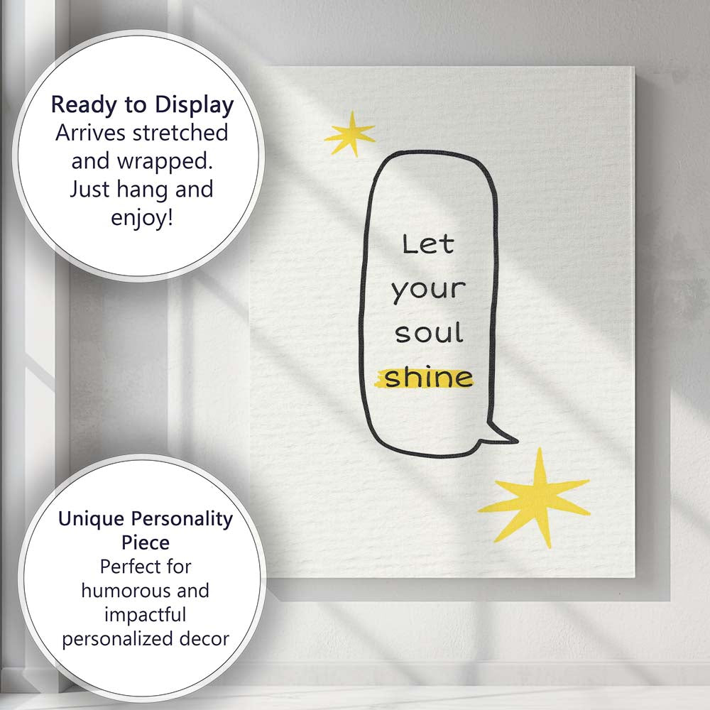Minimalist Let Your Soul Shine Typography Quote Canvas Wall Art Print Decor Picture Ready to Hang