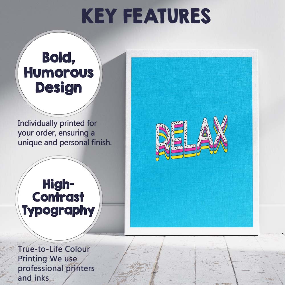 Colourful Relax Typography Pop Art Motivational Quote Canvas Wall Art Print Decor Picture Ready to Hang