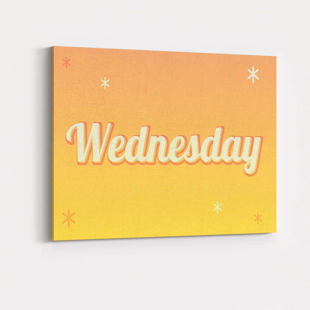 Retro Wednesday Typography Yellow Gradient Canvas Wall Art Print Decor Picture Ready to Hang