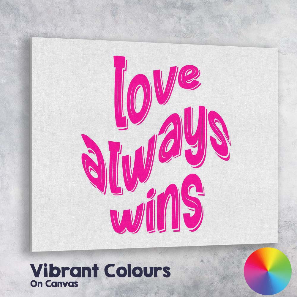Love Always Wins Bold Pink Typography Quote Canvas Wall Art Print Decor Picture Ready to Hang