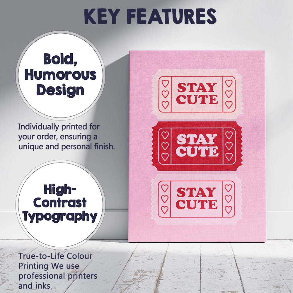 Stay Cute Valentine Ticket Graphic Canvas Wall Art Print Decor Picture Ready to Hang
