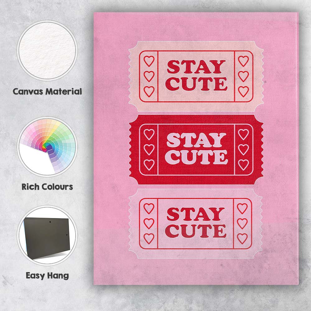 Stay Cute Valentine Ticket Graphic Canvas Wall Art Print Decor Picture Ready to Hang