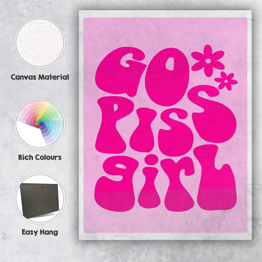Hot Pink Go Piss Girl Retro Typography Canvas Wall Art Print Decor Picture Ready to Hang