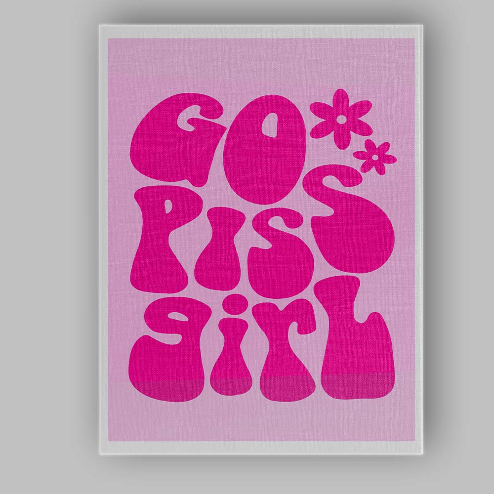 Hot Pink Go Piss Girl Retro Typography Canvas Wall Art Print Decor Picture Ready to Hang