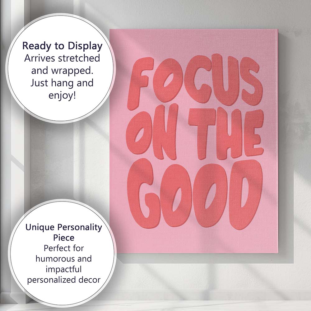 Coral Focus On The Good Motivational Typography Canvas Wall Art Print Decor Picture Ready to Hang