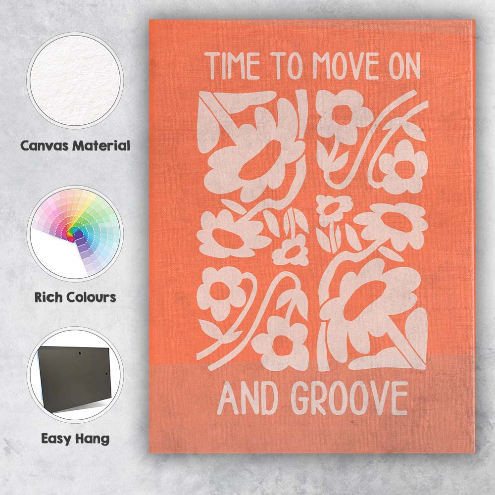 Retro Time To Move On Floral Motivational Typography Canvas Wall Art Print Decor Picture Ready to Hang