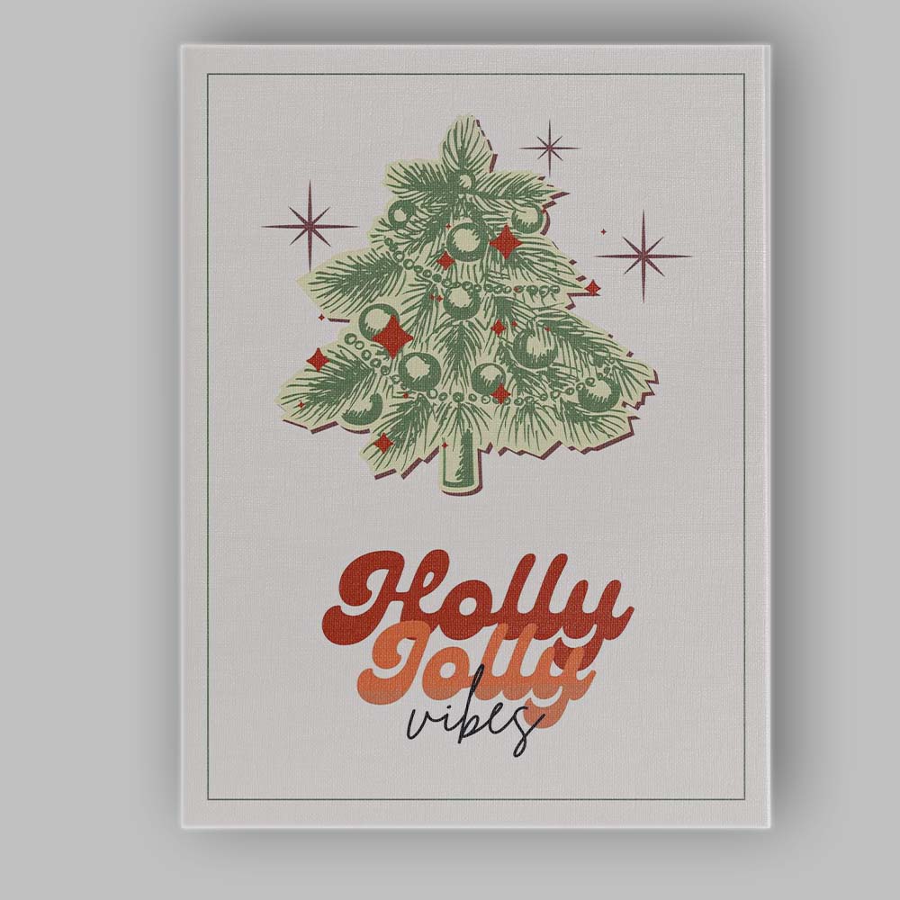 Retro Christmas Tree Holly Jolly Vibes Typography Festive Illustration Canvas Wall Art Print Decor Picture Ready to Hang