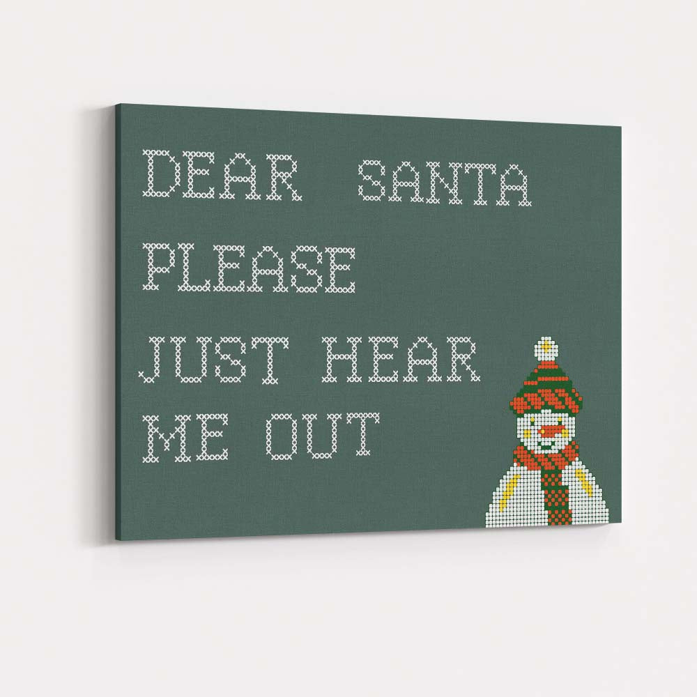 Cross Stitch Dear Santa Please Just Hear Me Out Humorous Christmas Quote Canvas Wall Art Print Decor Picture Ready to Hang