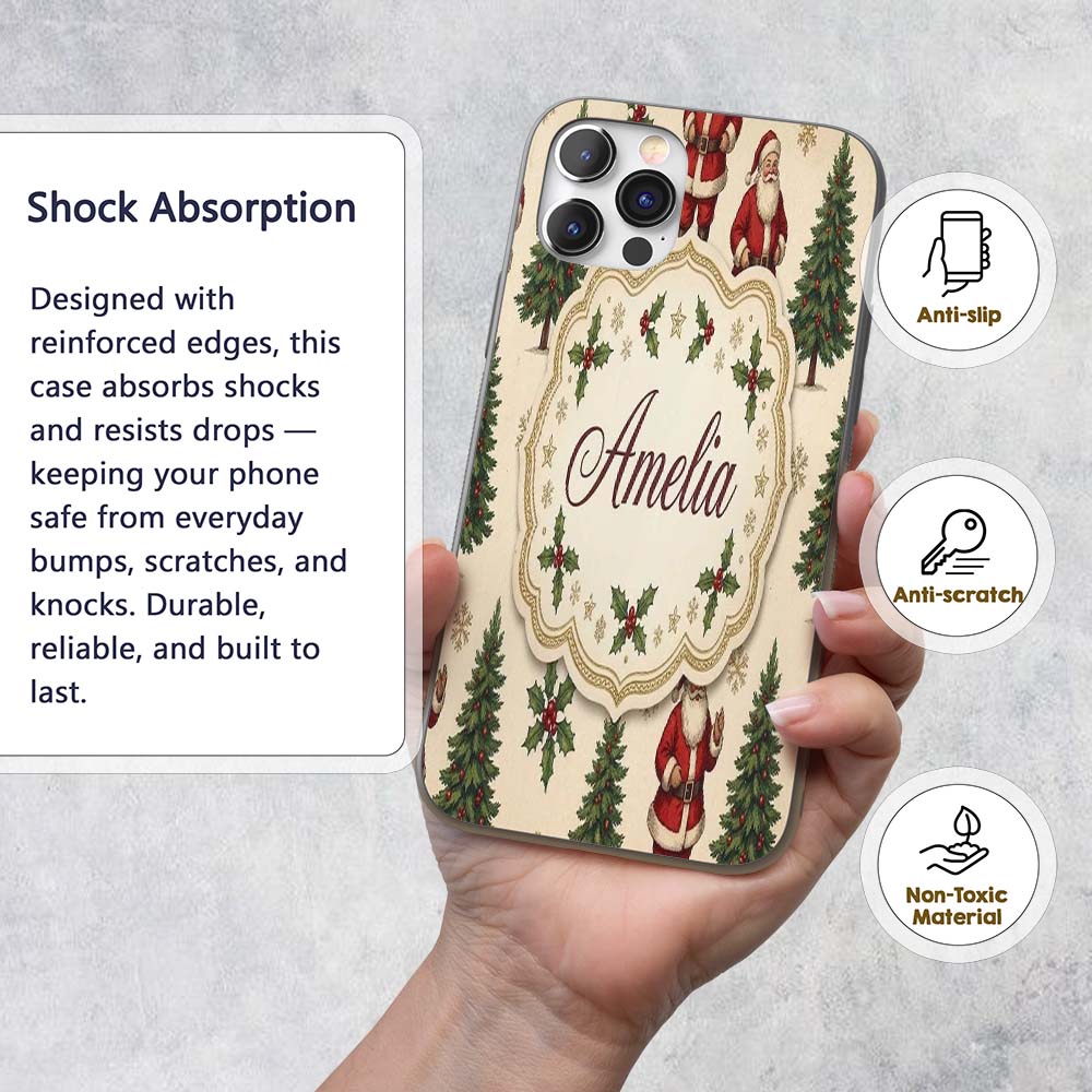 Cute Santa Claus Christmas Trees Holly Leaves and Custom Name Protective Phone Case Mobile Cover Durable Everyday Smartphone Shock Resistant