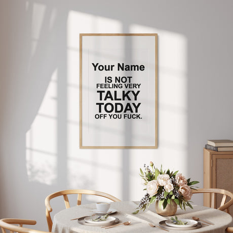 Personalised Not Very Talky  Custom Name & Colour Wall Art Poster Print Decor