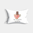 You Are My Cup Of Tea Personalised Cheeky Funny Love Couples Romantic Pillowcase