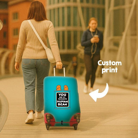 You Are My Favourite Human Bean Luggage Cover Personalise Suitcase Protect Gift