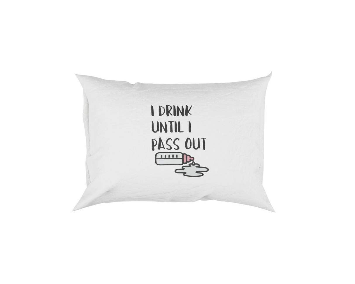 I Drink Till I Pass Out Baby Bottle Child Funny Humour Soft Pillow Case Cover