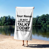 Not Very Talky Rude Funny Custom Any Colour Novelty Beach Hand Bath Sheet Towel