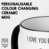 I Love You Beary Much Personalised Heat Sensitive Colour Changing Novelty Mug