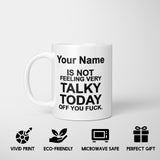 Not Very Talky Rude Cheeky Funny Gift Coffee Tea Mug Coaster + Option Him Her