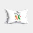 We Go Together Like Peas + Carrots Personalised Cheeky Funny Romantic Pillowcase