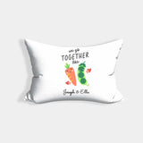We Go Together Like Peas + Carrots Personalised Cheeky Funny Romantic Pillowcase
