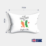 We Go Together Like Peas + Carrots Personalised Cheeky Funny Romantic Pillowcase