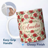 Personalized Custom Name Classic Christmas Poinsettia Floral Cream Background Seamless Lovely 11oz Ceramic Coffee Tea Mug White Large Handle